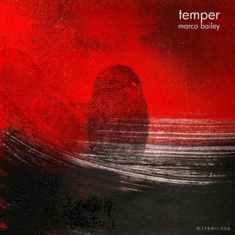 Marco Bailey: Temper, CD
