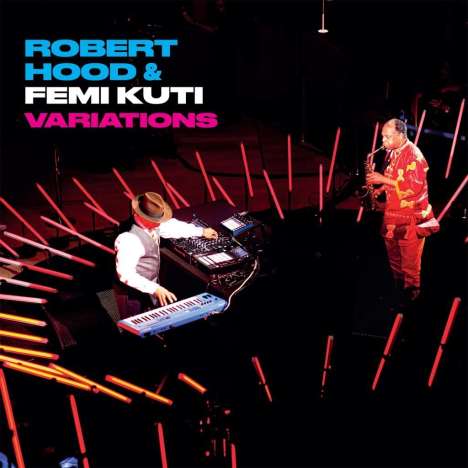Robert Hood &amp; Femi Kuti: Variations: Live, CD