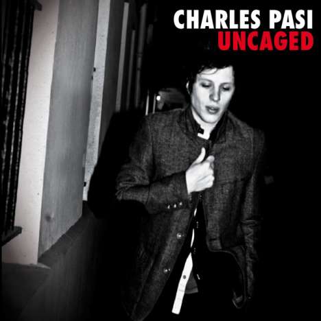 Charles Pasi (geb. 1984): Uncaged, CD