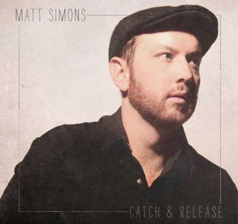 Matt Simons: Catch &amp; Release, 1 LP und 1 CD