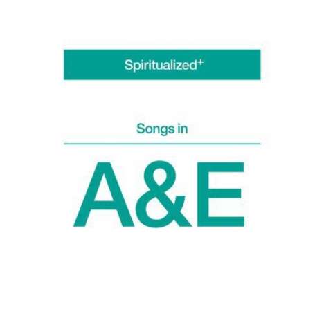 Spiritualized: Songs In A&E (180g) (White Vinyl), 2 LPs