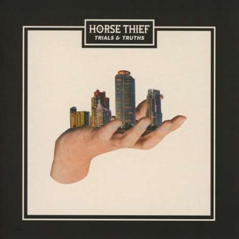 Horse Thief: Trials &amp; Truths, CD