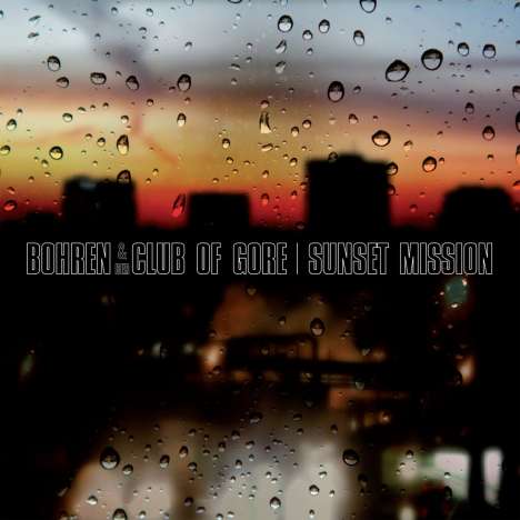 Bohren &amp; Der Club Of Gore: Sunset Mission, 2 LPs