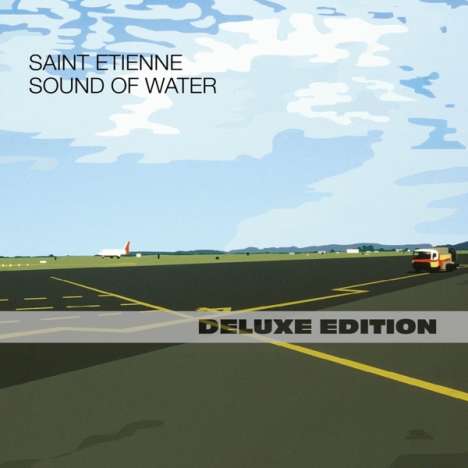 Saint Etienne: Sound Of Water (Deluxe-Edition), 2 CDs