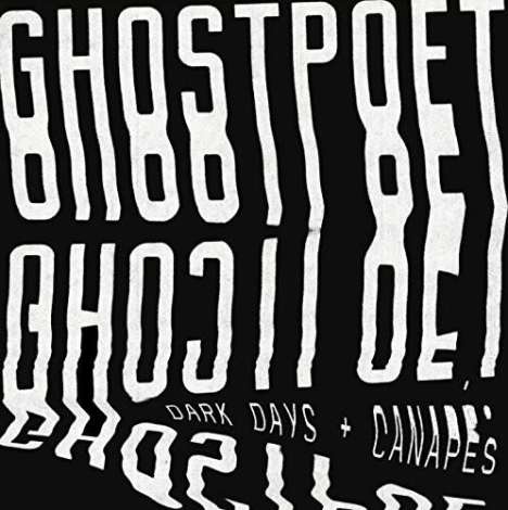 Ghostpoet: Dark Days &amp; Canapés (180g) (Limited-Edition) (White Vinyl), LP