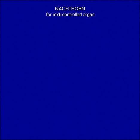 Maxime Denuc: Nachthorn, LP