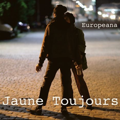 Jaune Toujours: Europeana, CD