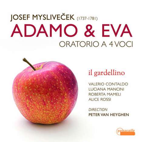 Josef Myslivecek (1737-1781): Adamo &amp; Eva (Oratorium), 2 CDs