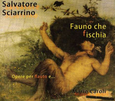 Salvatore Sciarrino (geb. 1947): Werke mit Flöte, CD