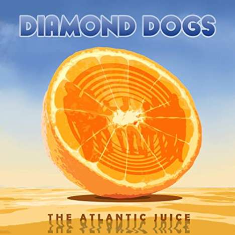 Diamond Dogs: Atlantic Juice, CD