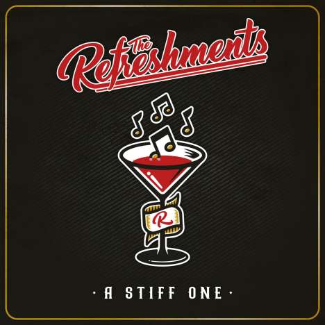 The Refreshments: A Stiff One, CD