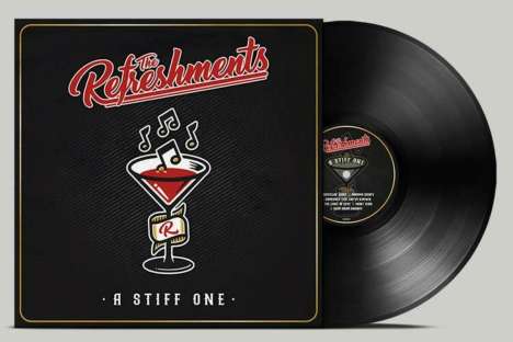 The Refreshments: A Stiff One, LP