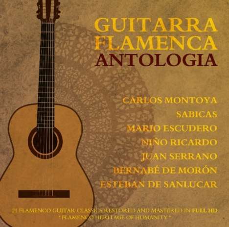 Guitarra Flamenca Antologia, CD