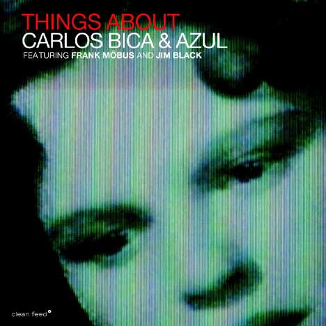 Carlos Bica (geb. 1958): Things About, CD