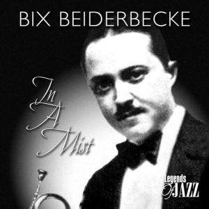 Bix Beiderbecke (1903-1931): In A Mist, CD