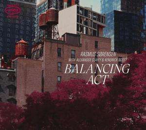 Rasmus Sørensen, Alexander Claffy &amp; Kendrick Scott: Balancing Act, LP