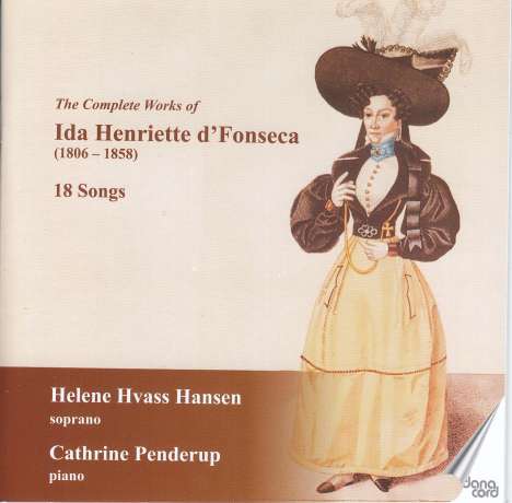 Ida-Henriette d' Fonseca (1806-1858): Lieder, CD