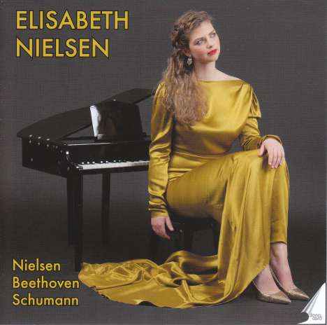 Elisabeth Nielsen - Nielsen / Beethoven / Schumann, CD
