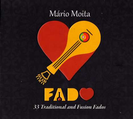 Mario Moita: Fado-33 Traditional and Fusion Fados, 2 CDs