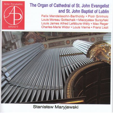 Stanislaw Maryjewski - The Organ of St. John Evangelist &amp; St. John Baptist of Lublin, CD