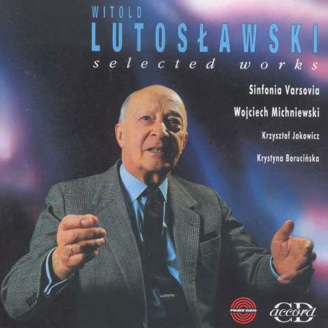 Witold Lutoslawski (1913-1994): Orchesterwerke, CD