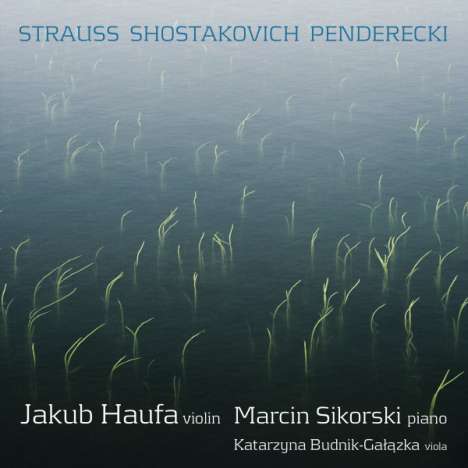 Jakub Haufer &amp; Marcin Sikorski - Strauss/Schostakowitsch/Penderecki, CD