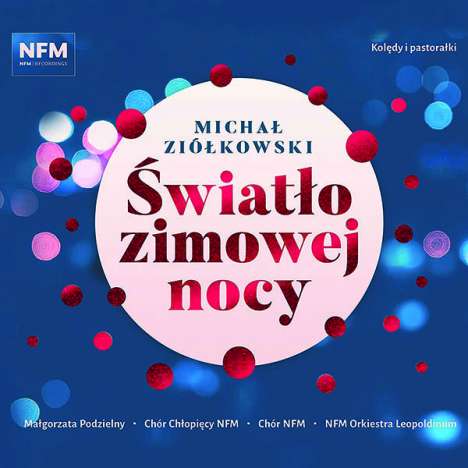 Michal Ziolkowski (geb. 1991): The Light of a Winter Night, CD