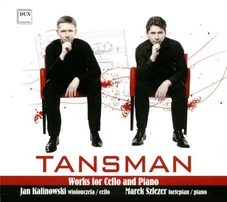 Alexandre Tansman (1897-1986): Kammermusik für Cello &amp; Klavier, CD
