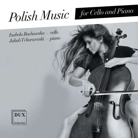 Izabela Buchowska - Polish Music for Cello and Piano, CD
