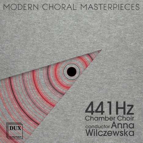 441 Hz Chamber Choir - Modern Choral Masterpieces, CD