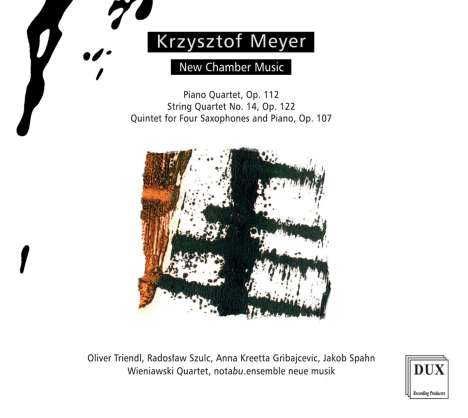 Krzysztof Meyer (geb. 1943): Kammermusik, CD