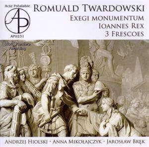 Romuald Twardowski (geb. 1930): Exegi monumentum für Sopran, Bass, Chor &amp; Orchester, CD
