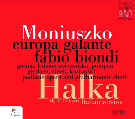 Stanislaw Moniuszko (1819-1872): Halka (Italienische Version), 2 CDs