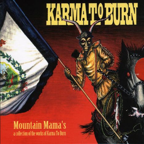 Karma To Burn: Mountain Mama's, 3 CDs