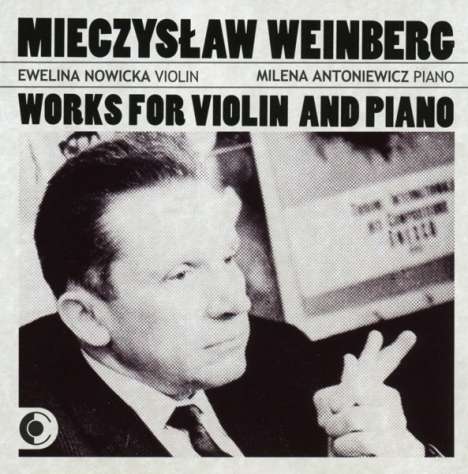 Mieczyslaw Weinberg (1919-1996): Concertino op.42 für Violine &amp; Klavier, CD