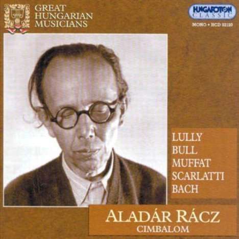Aladar Racz - Musik für Cimbalon, CD