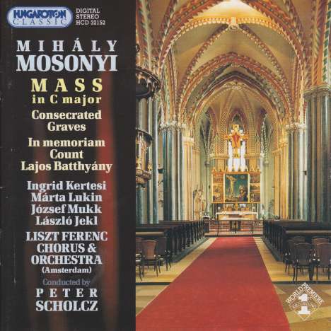 Mihaly Mosonyi (1815-1870): Messe Nr.1 C-Dur, CD