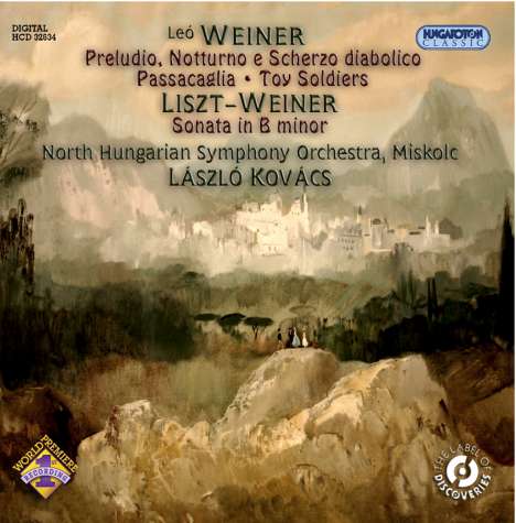 Leo Weiner (1885-1960): Preludi, Notturno &amp; Scherzo diabolico, CD