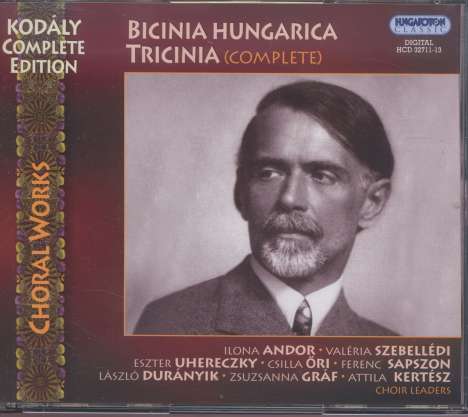 Zoltan Kodaly (1882-1967): Bicinia Hungarica Tricinia (komplett), 3 CDs