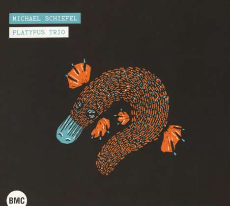 Michael Schiefel (geb. 1970): Platypus Trio, CD
