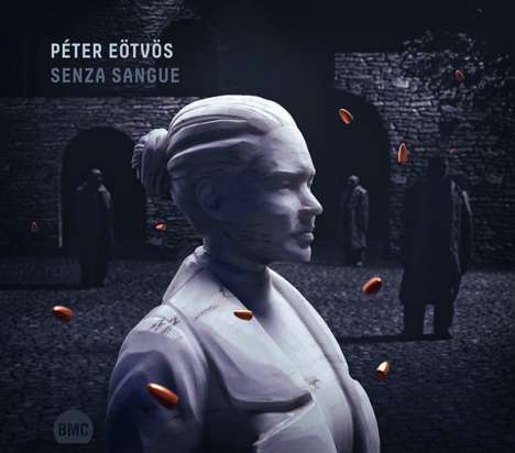 Peter Eötvös (geb. 1944): Senza Sangue, CD