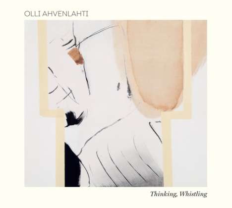 Olli Ahvenlahti (geb. 1949): Thinking, Whistling, LP