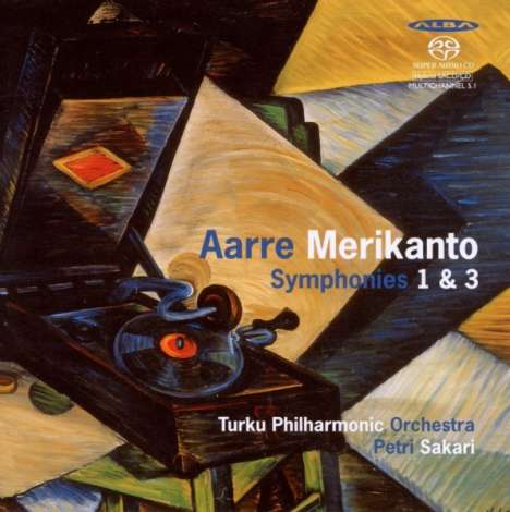 Aarre Merikanto (1893-1958): Symphonien Nr.1 &amp; 3, Super Audio CD