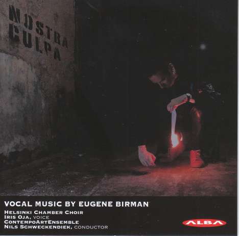 Eugene Birman (geb. 1987): Chorwerke - "Nostra Culpa", CD