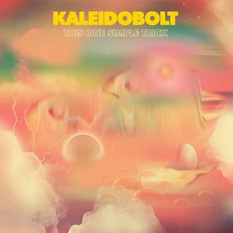 Kaleidobolt: This One Simple Trick, CD