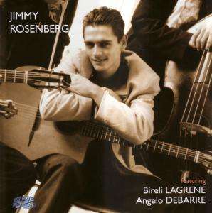 Jimmy Rosenberg: Jimmy, Bireli &amp; Angelo, CD