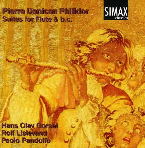 Pierre Dancian Philidor (1681-1731): 6 Suiten f.Flöte &amp; Bc, CD