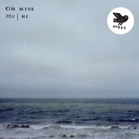 Kim Myhr: You / Me, LP