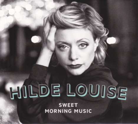 Hilde Louise Asbjørnsen (geb. 1976): Sweet Morning Music, CD