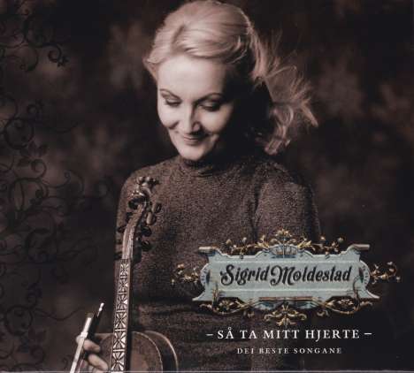 Sigrid Moldestad: Så Ta Mitt Hjerte: Dei Beste Songane, 2 CDs